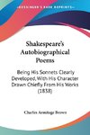 Shakespeare's Autobiographical Poems