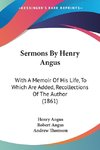 Sermons By Henry Angus