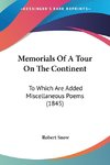 Memorials Of A Tour On The Continent