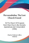 Perranzabuloe, The Lost Church Found