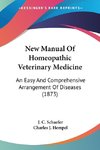 New Manual Of Homeopathic Veterinary Medicine