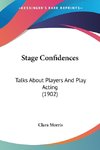 Stage Confidences