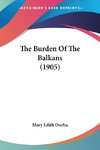 The Burden Of The Balkans (1905)