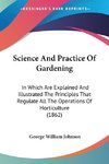 Science And Practice Of Gardening