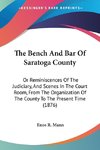 The Bench And Bar Of Saratoga County