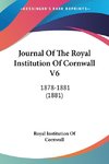 Journal Of The Royal Institution Of Cornwall V6