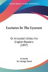 Lectures In The Lyceum