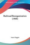 Railroad Reorganization (1908)