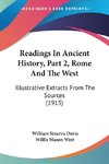 Readings In Ancient History, Part 2, Rome And The West