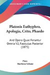 Platonis Euthyphro, Apologia, Crito, Phaedo