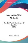 Memorials Of St. Michael's