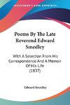 Poems By The Late Reverend Edward Smedley