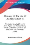 Memoirs Of The Life Of Charles Macklin V1