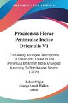 Prodromus Florae Peninsulae Indiae Orientalis V1