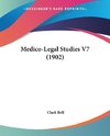 Medico-Legal Studies V7 (1902)