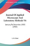 Journal Of Applied Microscopy And Laboratory Methods V6