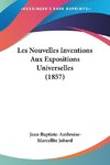 Les Nouvelles Inventions Aux Expositions Universelles (1857)