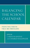 Balancing the School Calendar