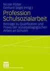 Profession Schulsozialarbeit