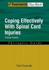 Kennedy, P: Coping Effectively With Spinal Cord Injuries A G