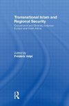 Volpi, F: Transnational Islam and Regional Security