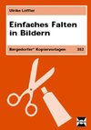 Einfaches Falten in Bildern