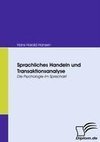 Sprachliches Handeln und Transaktionsanalyse