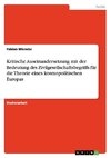 Kritische Auseinandersetzung mit der Bedeutung des Zivilgesellschaftsbegriffs für die Theorie eines kosmopolitischen Europas