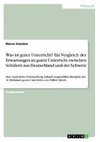 Was ist guter Unterricht? Ein Vergleich der Erwartungen an guten Unterricht zwischen Schülern aus Deutschland und der Schweiz