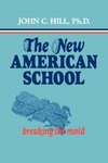 The New American School