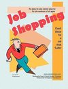 Job Shopping