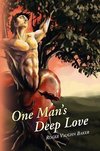 One Man's Deep Love