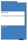 The City and the Country in Howards End