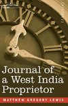 Lewis, M: Journal of a West India Proprietor