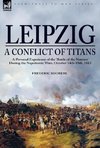 Leipzig-A Conflict of Titans