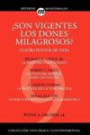 Son Vigentes los Dones Milagrosos?