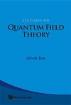 Ashok, D:  Lectures On Quantum Field Theory