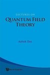 Ashok, D:  Lectures On Quantum Field Theory