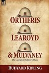 Ortheris, Learoyd & Mulvaney