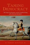 Bouton, T: Taming Democracy: 