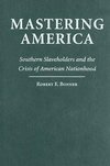 Bonner, R: Mastering America