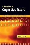 Essentials of Cognitive Radio