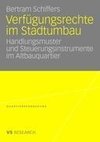 Verfügungsrechte im Stadtumbau