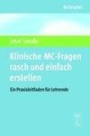 Klinische MC-Fragen rasch und einfach erstellen