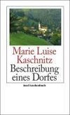 Kaschnitz, M: Beschreibung eines Dorfes