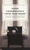 Josie Underwood's Civil War Diary