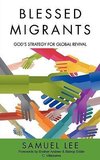 Blessed Migrants