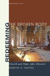 Redeeming the Broken Body