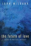 The Future of Love