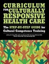 Ring, J: Curriculum for Culturally Responsive Health Care